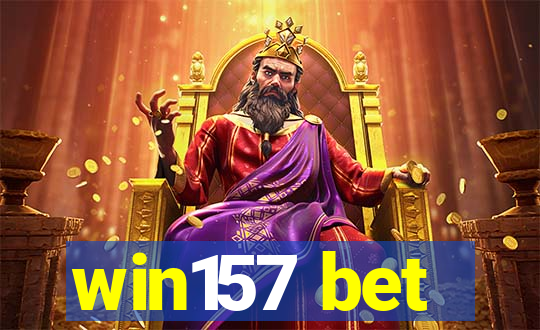 win157 bet